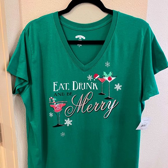 Holiday Cheers Tops - Fun Green Holiday Tshirt Eat, Drink and Be Merry NWT Size XL (16/18) V Neck